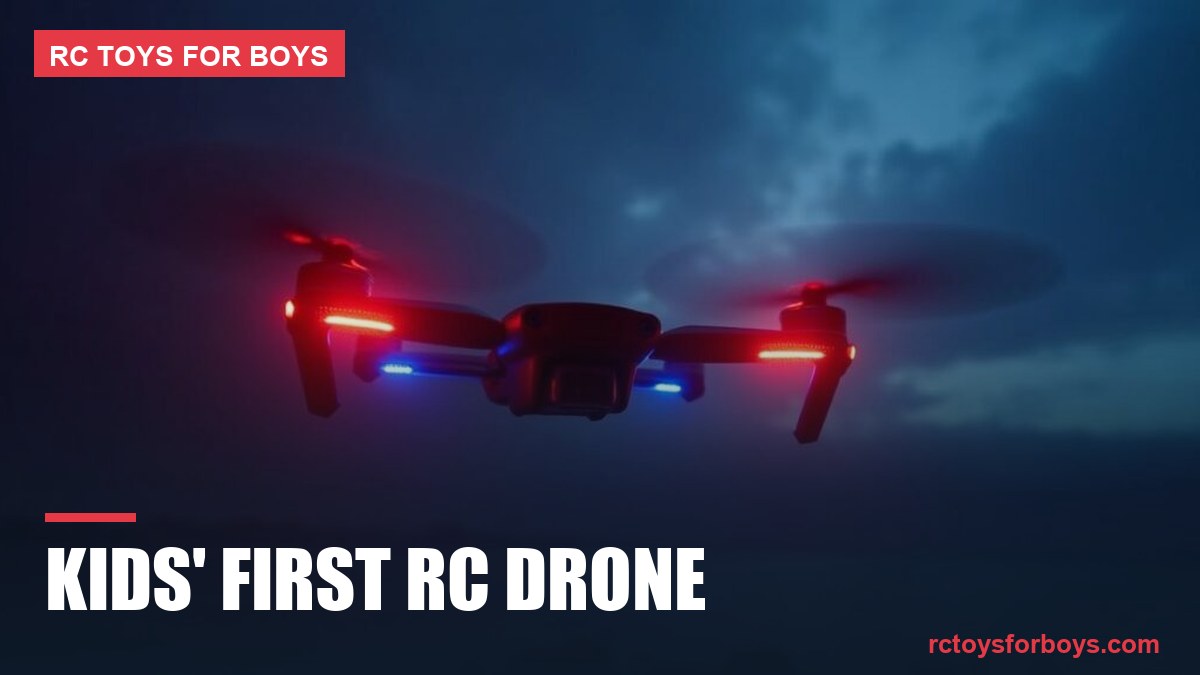 Kids First RC Drone - RC Toys For Boys
