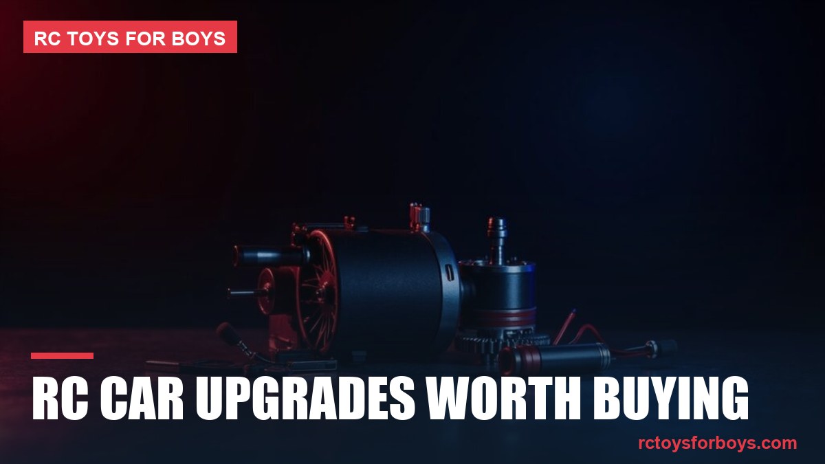 RC Car Upgrades Worth Buying - RC Toys For Boys