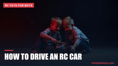 How to Drive an RC Car: A Beginner's Guide