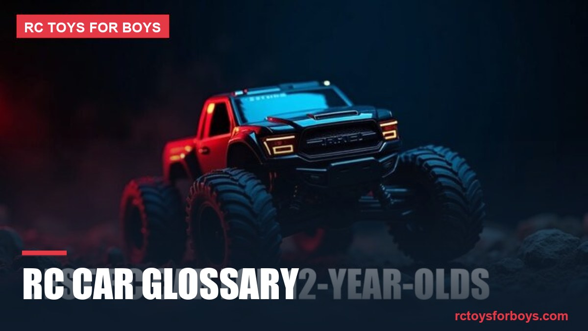 RC Car Glossary: 45+ Terms Every Beginner Should Know